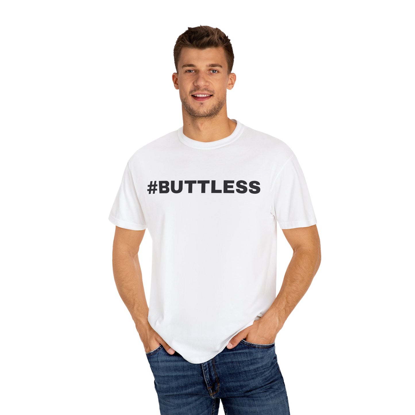 #BUTTLESS  T-Shirt